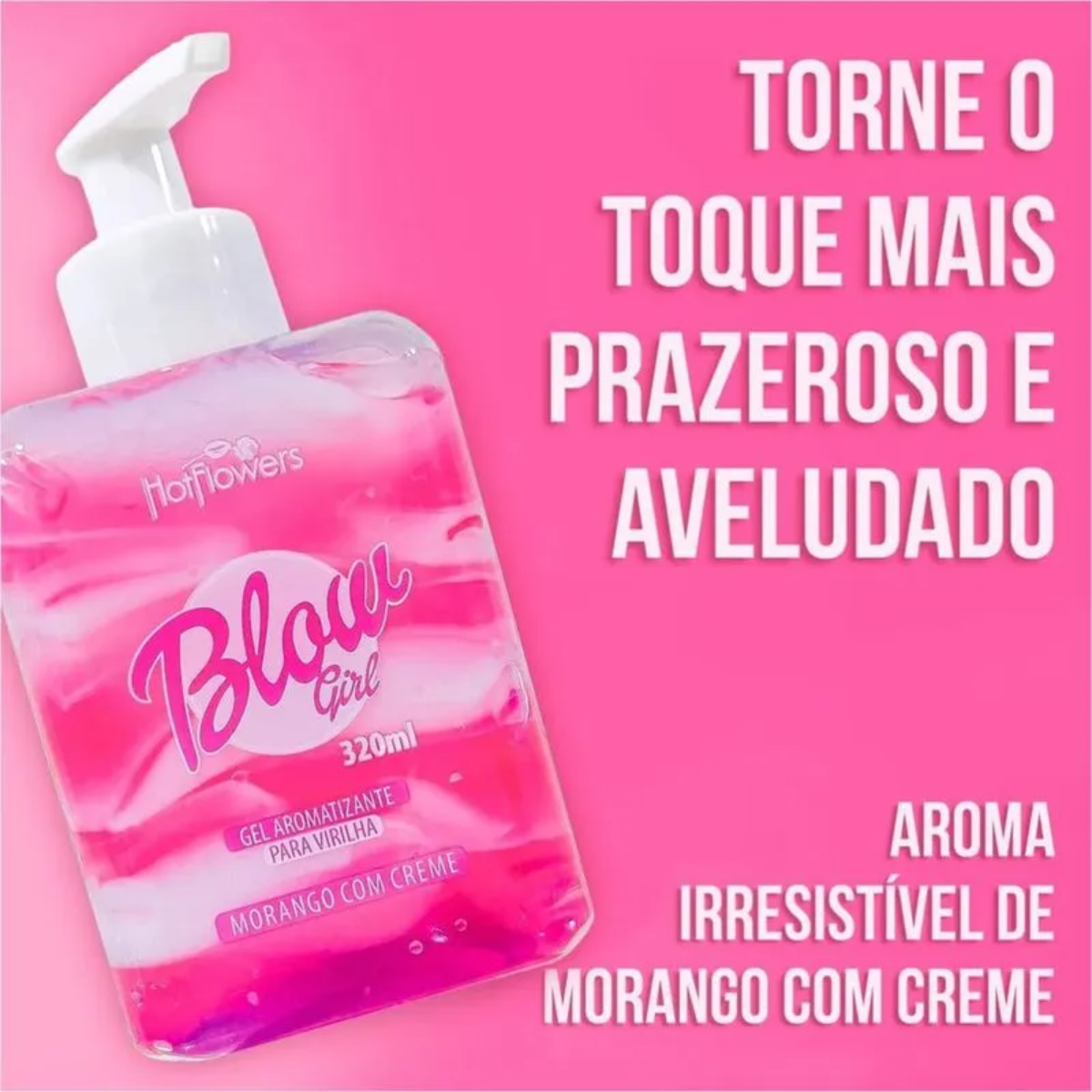 Gel Aromatizante para Virilha Blow Girl 320 mL - Hot Flowers